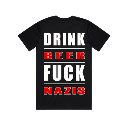 Drink Beer FCK NZI T-Shirt