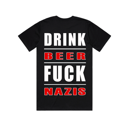DRINK BEER FCK NZI T-SHIRT